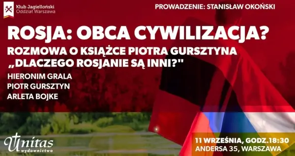 Rosja: obca cywilizacja? Rozmowa o książce „Dlaczego Rosjanie są inni”? 