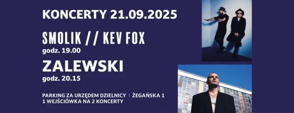 SMOLIK // KEV FOX // ZALEWSKI 