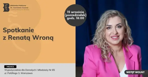 Spotkanie z Renatą Wroną - trenerką rozwoju osobistego, biznesu, certyfikowaną coacherką