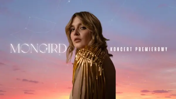 MONGIRD - KONCERT PREMIEROWY