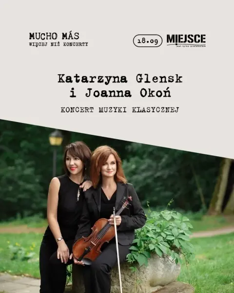 Więcej niż koncert - Katarzyna Glensk & Joanna Okoń