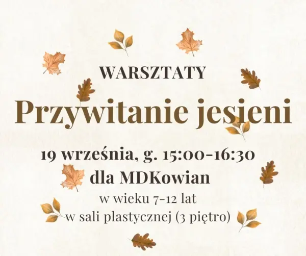Warsztaty "Przywitanie jesieni"