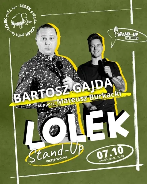 LOLEK Stand-Up: BARTOSZ GAJDA | Mateusz Burkacki | Krzysztof Szulkowski