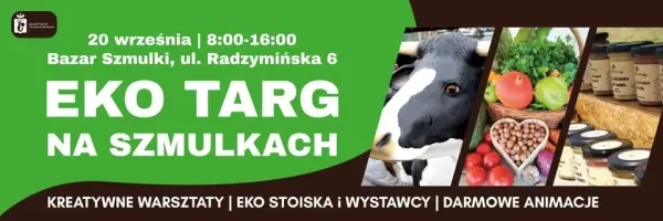 EKO TARG na Szmulkach