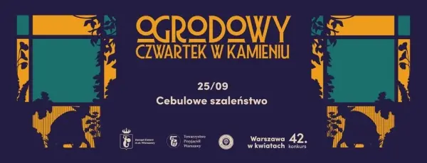 Warsztaty Ogrodowy Czwartek #Warszawawkwiatach