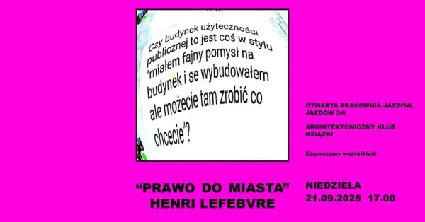 Architektoniczny Klub Książki #18 "Prawo do Miasta" 