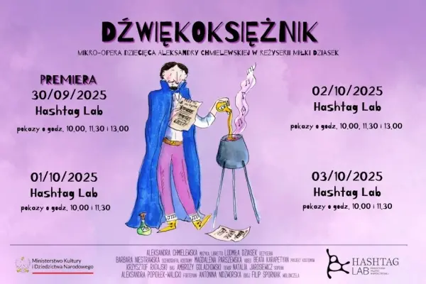 Mikroopera dziecięca "Dźwiękoksiężnik" [godz. 10:00, 11:30, 13:00]