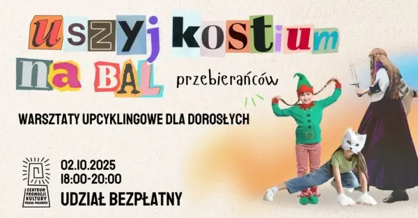 Warsztaty - uszyj kostium na bal przebierańców