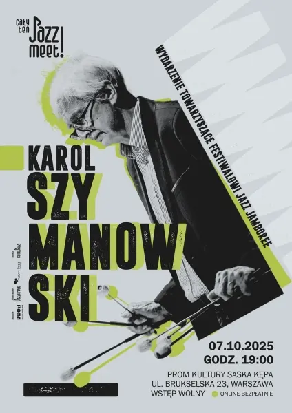 Cały ten JAZZ! MEET! Karol Szymanowski