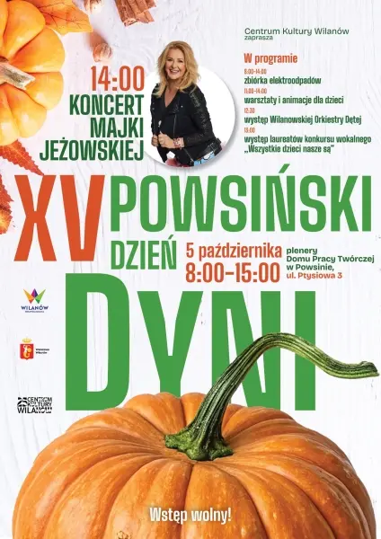 XV Powsiński Dzień Dyni i koncert Majki Jeżowskiej – święto muzyki, smaku i ekologii w Wilanowie