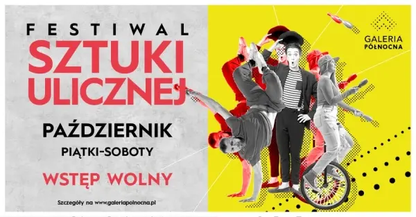 Festiwal Sztuki Ulicznej | Finał festiwalu