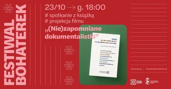 "(Nie)zapomniane dokumentalistki" | spotkanie z książką