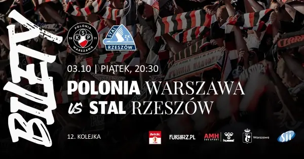 Mecz Polonia Warszawa – Stal Rzeszów