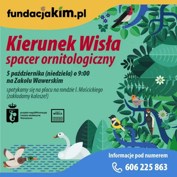 Kierunek Wisła - spacer ornitologiczny na Zakolu Wawerskim