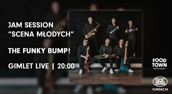 The Funky Bump | Jam Session "Scena Młodych" 
