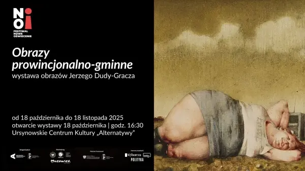 Wystawa obrazów Jerzego Dudy-Gracza "Obrazy prowincjonalno-gminne"