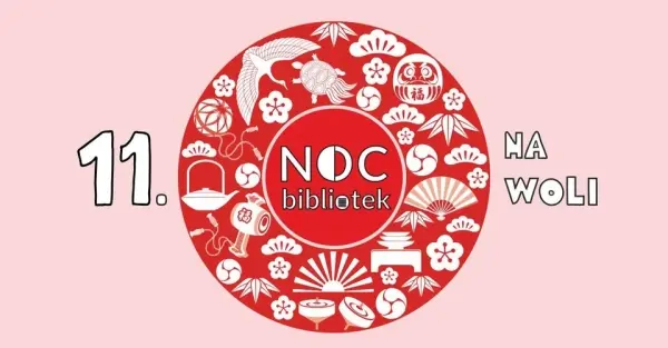 Noc Bibliotek 2025. Świat na wyciągnięcie ręki: Japonia