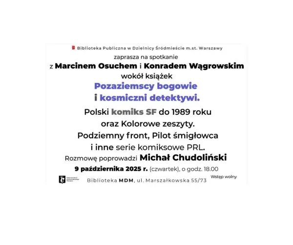 Spotkanie z Marcinem Osuchem i Konradem Wągrowskim