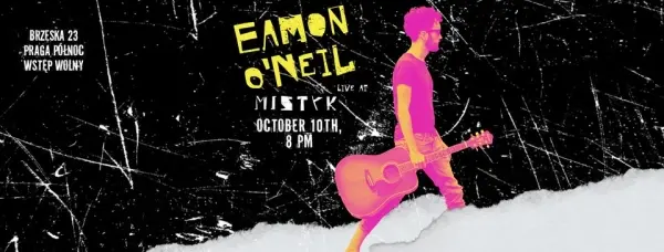 Eamon O’Neil Live at Mistyk
