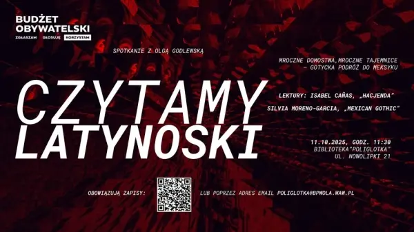 „Czytamy Latynoski” - Mroczne domostwa, mroczne tajemnice – gotycka podróż do Meksyku