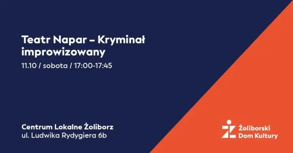 Teatr Napar - Kryminał improwizowany