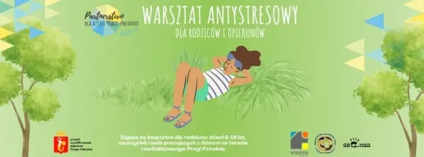 WARSZTAT ANTYSTRESOWY dla rodziców i opiekunów
