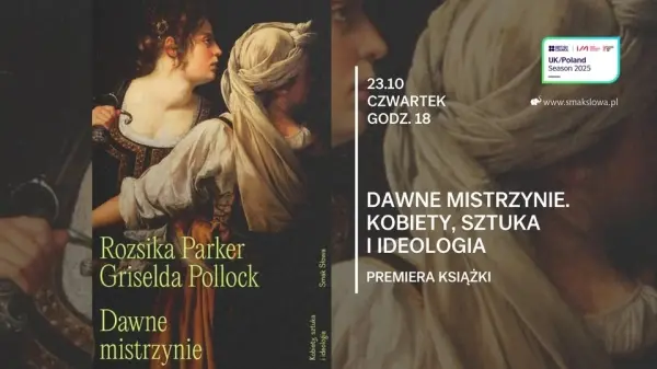 Dawne mistrzynie. Kobiety, sztuka i ideologia | premiera książki