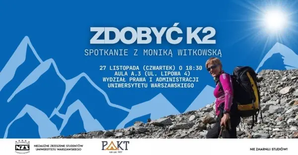 Zdobyć K2 – spotkanie z Moniką Witkowską