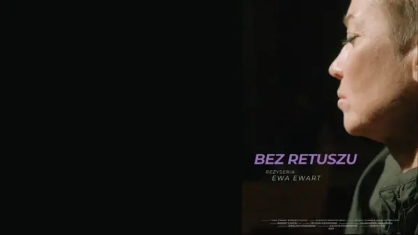 Bez retuszu | Pokaz filmu dokumentalnego i spotkanie autorskie
