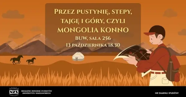 Przez pustynię, stepy, tajgę i góry, czyli MONGOLIA KONNO – spotkanie z GdzieśTyBył