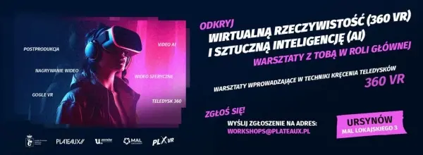 Odkryj wirtualną rzeczywistość i sztuczną inteligencję na Ursynowie: warsztaty z Tobą w roli głównej