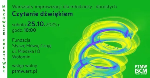 Warsztaty improwizacji dla młodzieży i dorosłych - Czytanie dźwiękiem
