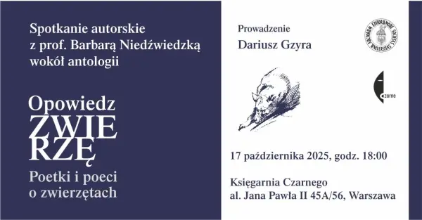 Opowiedz zwierzę. Poetki i poeci o zwierzętach