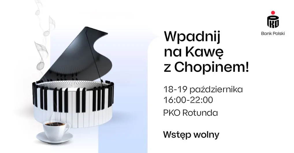 Kawa z Chopinem w PKO Rotundzie