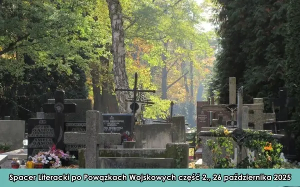 Spacer Literacki po Powązkach Wojskowych część 2