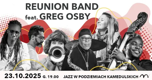 REUNION BAND feat. GREG OSBY w cyklu Jazz w Podziemiach Kamedulskich