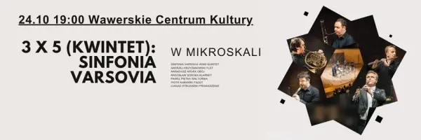 Synfonia Varsovia "Wind Quintet" 