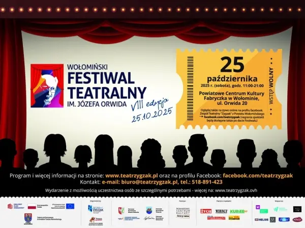 VIII Wołomiński Festiwal Teatralny im. Józefa Orwida