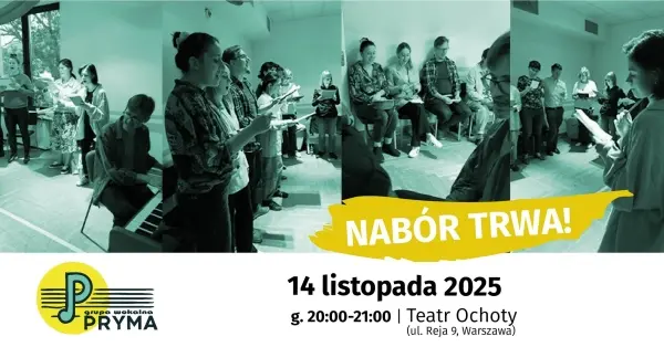 Grupa wokalna dla dorosłych - NABOR TRWA!