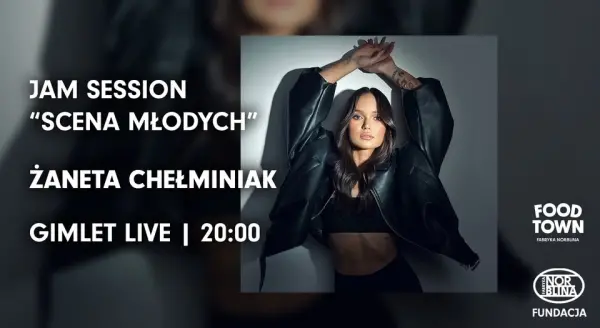 Żaneta Chełminiak | Jam Session "Scena Młodych"