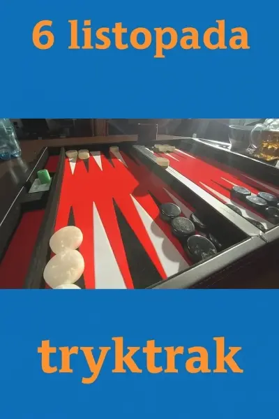 Zagraj z nami w tryktraka! Wpadnij na wspólne granie w najstarszą grę planszową świata