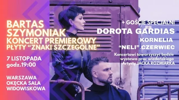 BARTAS SZYMONIAK + GOŚCIE SPECJALNI - KONCERT PREMIEROWY