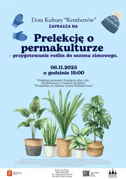 Prelekcje o permakulturze - przygotowanie roślin do sezonu zimowego