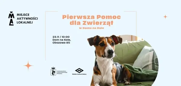 Pierwsza Pomoc dla Zwierząt w Domu na Kole