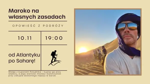 Maroko na własnych zasadach – od Atlantyku po Saharę! 