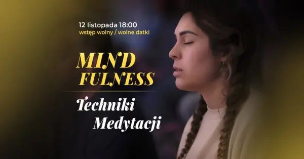 Mindfulness- techniki medytacji