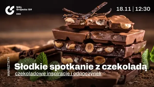 Słodkie spotkanie z czekoladą