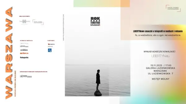 To, co widzieliście, ale nie wiedzieliście. LIBERTYNowe smaczki o fotografii