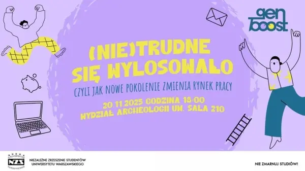(Nie)trudne się wylosowało, czyli jak nowe pokolenie zmienia rynek pracy