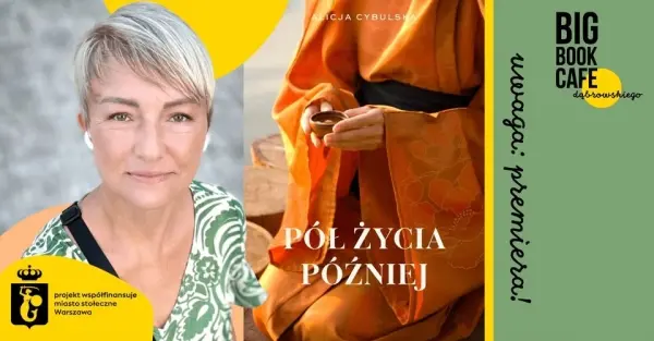 PÓŁ ŻYCIA PÓŹNIEJ! ALICJA CYBULSKA i premiera książki 